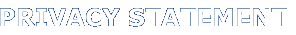 Privacy Statement